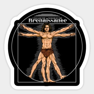 Brenaissance - Brendan Fraser Sticker